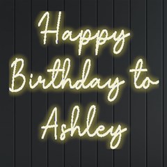 Personalized Any Text Happy Birthday Name - Neon Signs and Lights