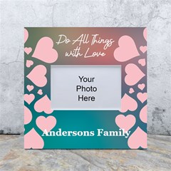 Personalized Do All Things with Love Family Name Any Text Box Photo Frame - White Box Photo Frame 4  x 6 