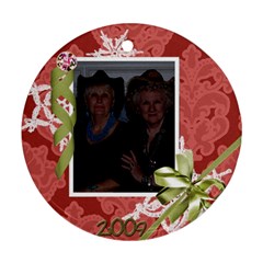 Judy & Mo Ornament 2009 - Ornament (Round)