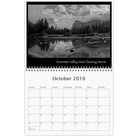 B&w Calendar Yosemite And More  2010 12 Month By Karl Bralich Oct 2010