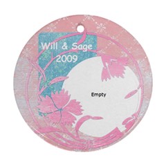 Will and Sage 2009 - Ornament (Round)