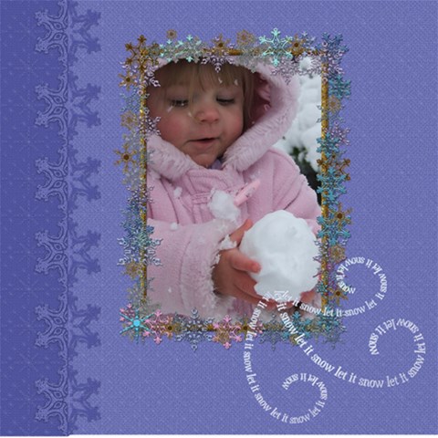 Let It Snow By Diann 8 x8  Scrapbook Page - 1