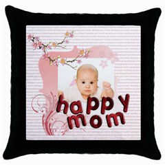 happy mother day gift - Throw Pillow Case (Black)