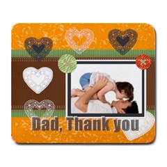 Dad thank you - Large Mousepad