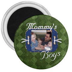 mommy;s boys - 3  Magnet