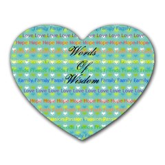 Words of Wisdom - Heart Mousepad