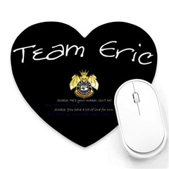 Team Eric - Heart Mousepad