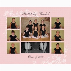 Ballet by Rachel 2010 - Collage 8  x 10 