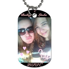 Bailey & Linda - Dog Tag (One Side)