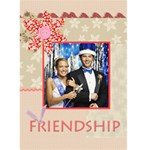 Friendship - Greeting Card 5  x 7 