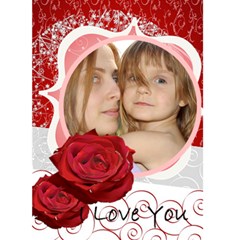 Love you - Greeting Card 5  x 7 