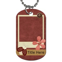 Blissfull Bella Dog Tag2 - Dog Tag (One Side)