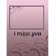 I MISS YOU -  4.5” x 6” Greeting Cards - Greeting Card 4.5  x 6 