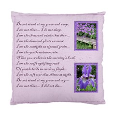 Do Not Stand at my Grave & Weep Cushion - Standard Cushion Case (Two Sides)