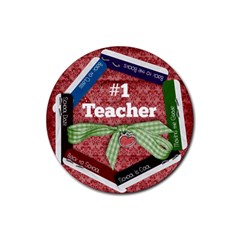 Round coaster- #1 Teacher - Rubber Coaster (Round)