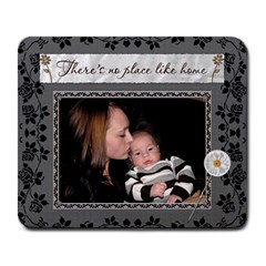 There is no place like home mousepad - Large Mousepad