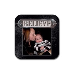 Believe Coaster - Rubber Coaster (Square)