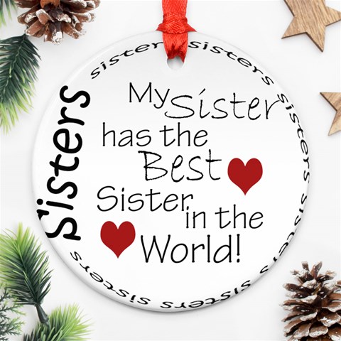 Sister Round Ornament By Amanda Bunn Front