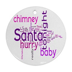 santa baby round christmas ornament 2 bright pink & purple - Round Ornament (Two Sides)