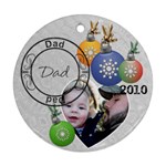 Dad Christmas Ornament - Round Ornament (Two Sides)