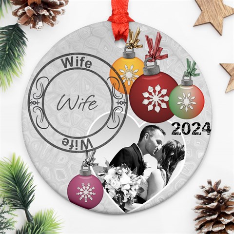 Wife Christmas Ornament By Lil Front