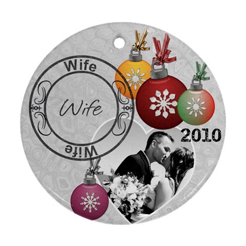 Wife Christmas Ornament By Lil Front