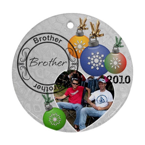 Brother Christmas Ornament By Lil Front