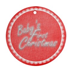 Baby s First Christmas Red & white round ornament - Round Ornament (Two Sides)