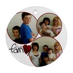 3 Photo Family Ornament - Ornament (Round)