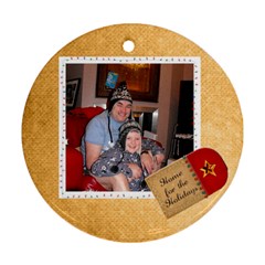 home for the holidays christmas round ornament - Ornament (Round)