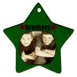 Brothers Star Ornament - Ornament (Star)