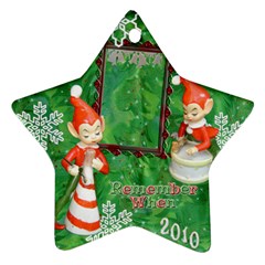 elf elves bells remember when 2010 ornament  134 - Ornament (Star)