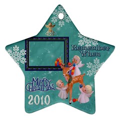 Angels reindeer remember when 2010 ornament 161 - Ornament (Star)