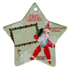 santa remember when 2010 ornament 172 - Ornament (Star)
