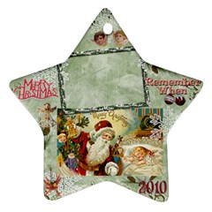 santa remember when 2010 ornament 183 - Ornament (Star)