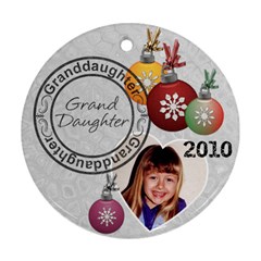 Granddaughter One-Sided Christmas Ornament - Ornament (Round)