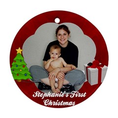 Baby s First Christmas or Other Customizable Ornament - Ornament (Round)