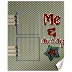 me & daddy template 11x14 canvas - Canvas 11  x 14 