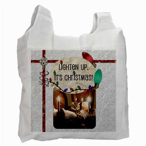 Lighten Up, It s Christmas! Recycle Bag By Lil Front