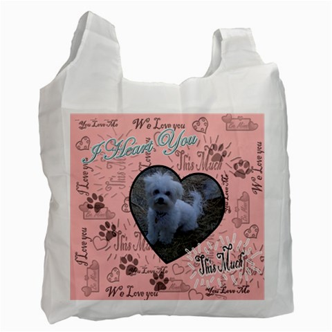 We Love You This Much Paw Pink White Recycle Bag By Ellan Front