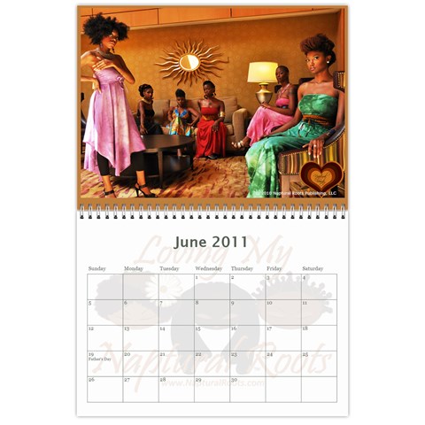 Naptural Roots 2011 Calendar By Leanne Dolce Jun 2011