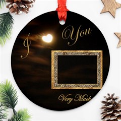 Love I Heart You Moon ornament round - Ornament (Round) Love I Heart You Moon ornament round - Ornament (Round)