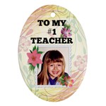#1 Teacher ornament - Ornament (Oval)