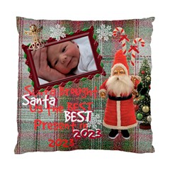 Santa Just Brought Us the BEST Present 2010 plaid 2 sided cushion case - Standard Cushion Case (Two Sides)