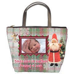 Santa Gave Us Best Present of 2010 Christmas Bucket Bag