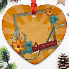 You are my sunshine -ornament - Ornament (Heart)