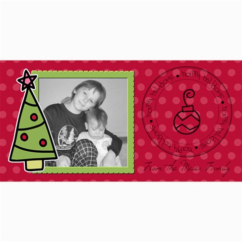 Happy Holidays Card By Martha Meier 8 x4  Photo Card - 7