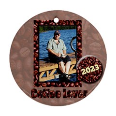 coffee lover ornament - Ornament (Round)