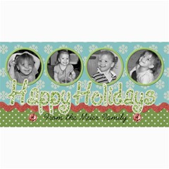 Happy Holidays 6 - 4  x 8  Photo Cards