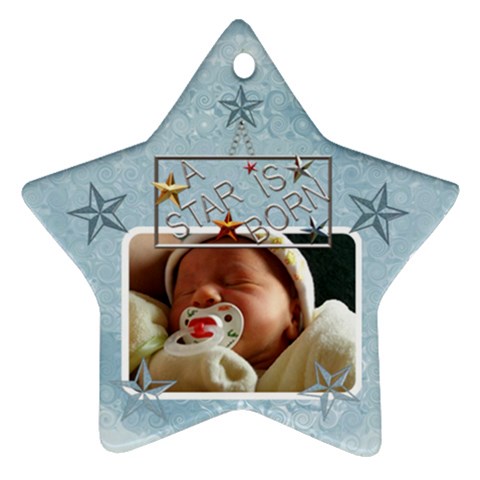 A Star Is Born Baby Boy Ornament By Lil Front